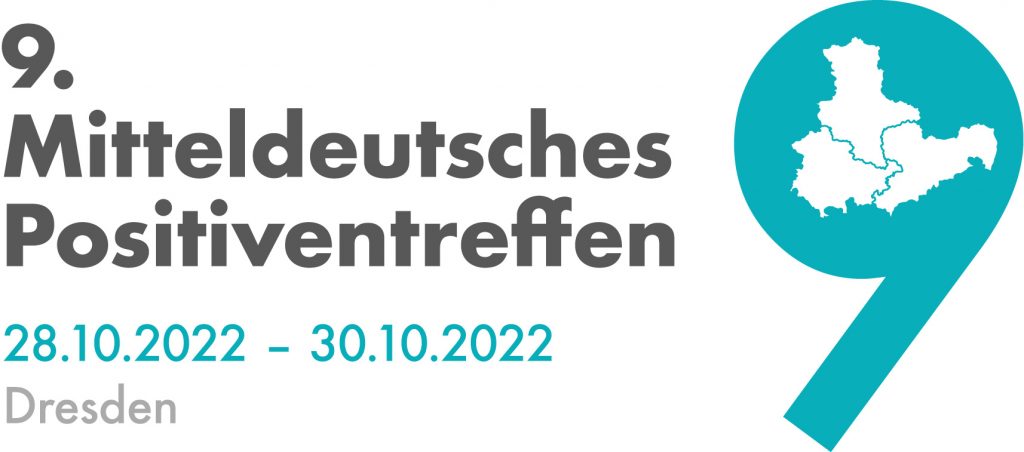 9. Mitteldeutsches Positiventreffen | 28.10.2022 – 30.10.2022 | Dresden